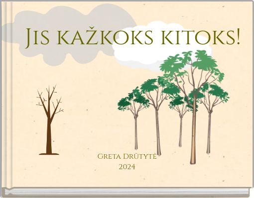 Jis kažkoks kitoks!