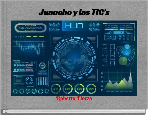 Book Cover for: Juancho y las TIC's