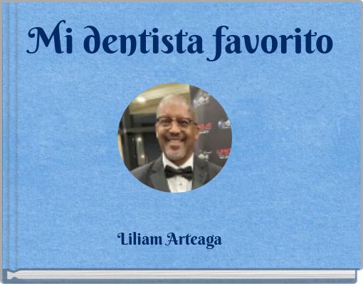 Mi dentista favorito