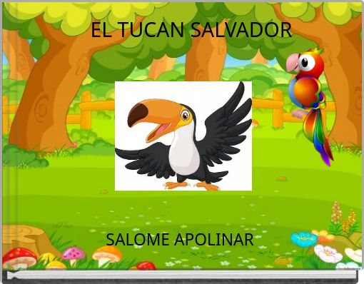 EL TUCAN SALVADOR