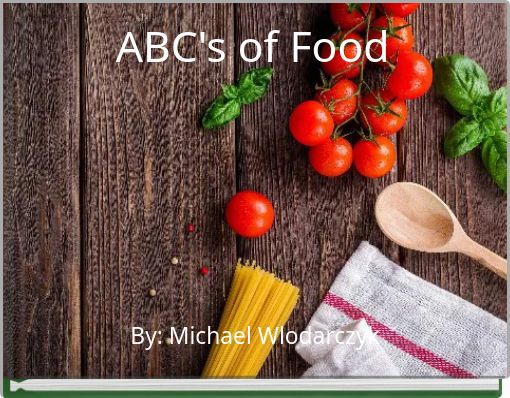 ABC's of Food