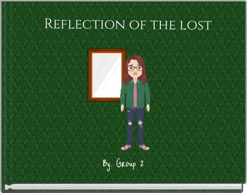 Reflection of the lost