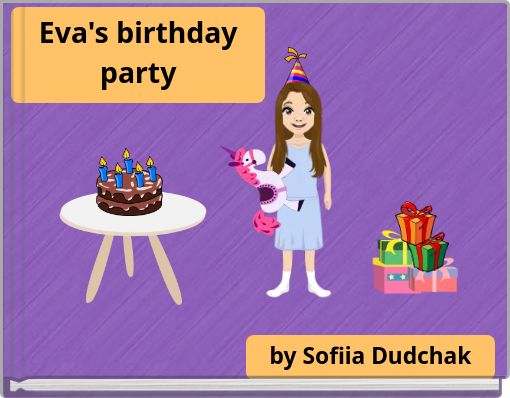 Eva's birthday party