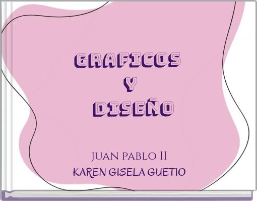 GRAFICOS Y DISE&Ntilde;O