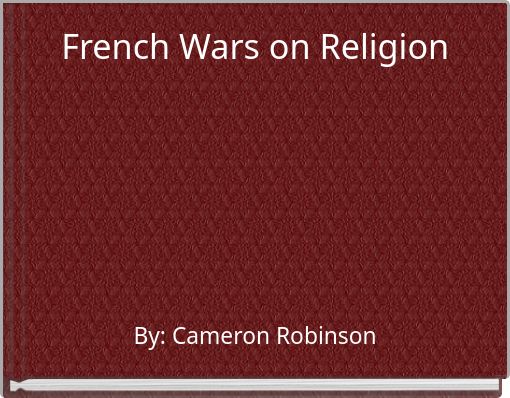 French Wars on Religion