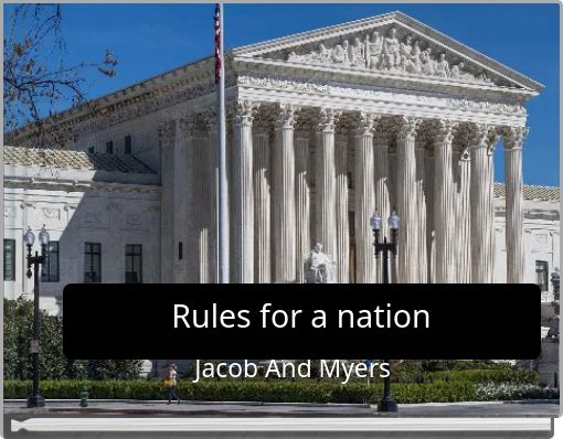 Rules for a nation