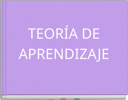 TEORÍA DE APRENDIZAJE