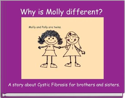 Front cover of 'Why is Molly different? ' 