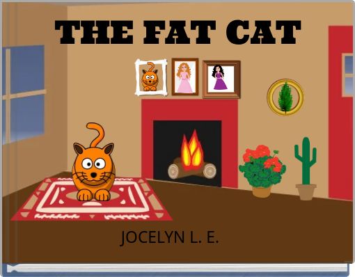 THE FAT CAT