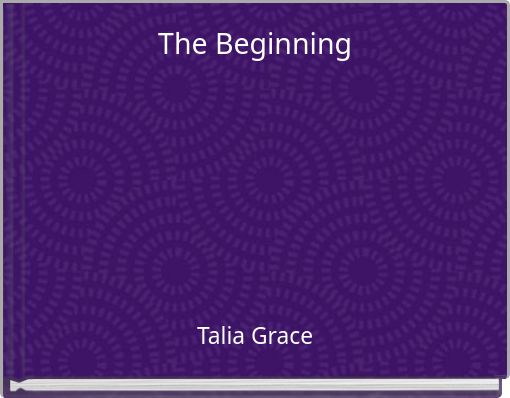 The Beginning