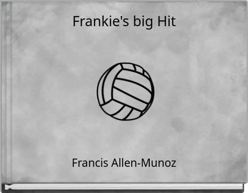 Frankie's big Hit