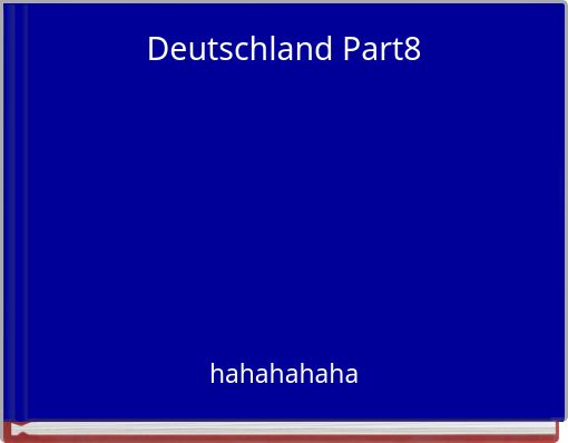 Deutschland Part8