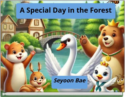 A Special Day in the Forest