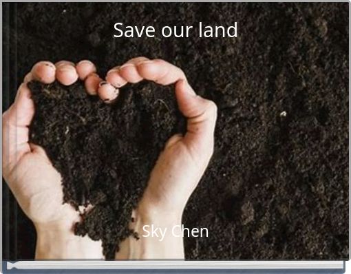 Save our land
