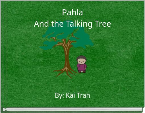 Pahla And the Talking Tree