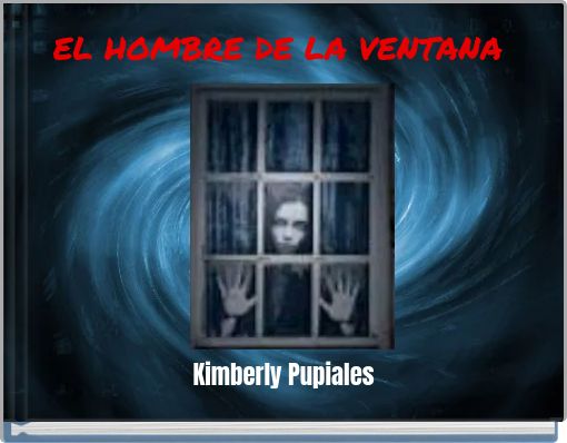 EL HOMBRE DE LA VENTANA