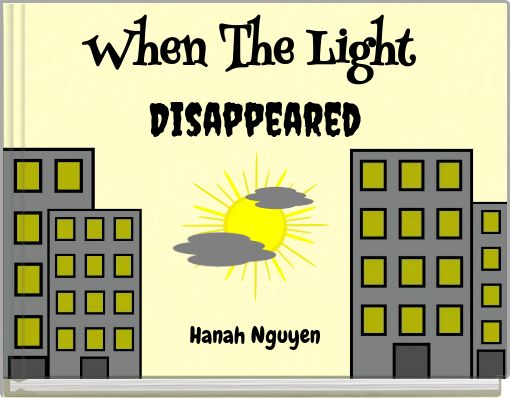 When The Light Disappeared