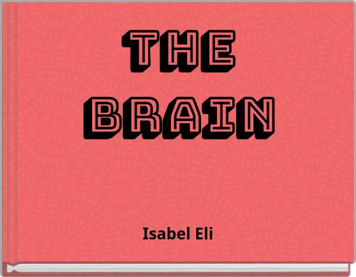 Front cover of 'THE BRAIN' 