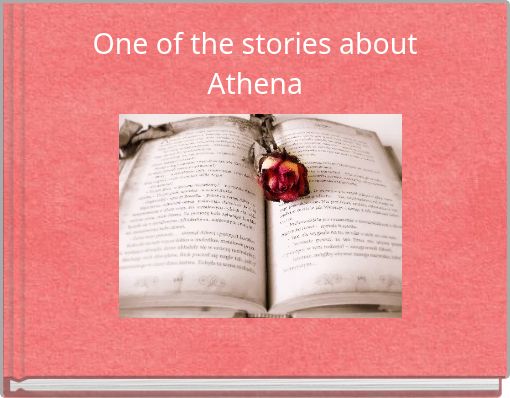 One of the stories about Athena