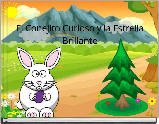 El Conejito Curioso y la Estrella Brillante