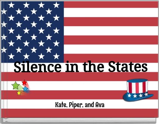 Silence in the States
