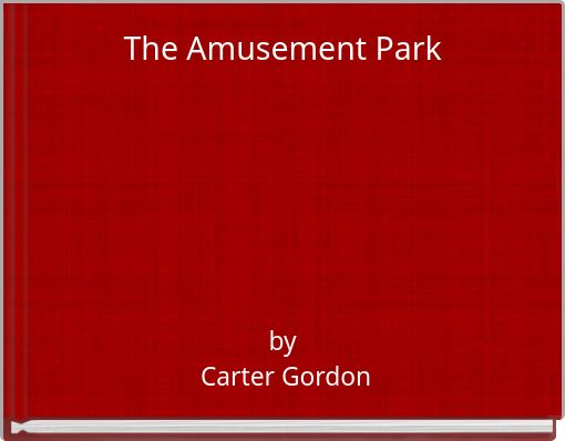 The Amusement Park