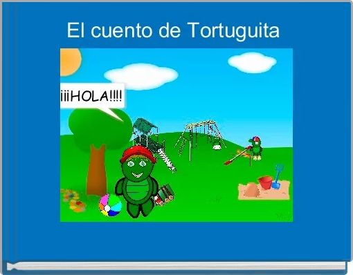 El cuento de Tortuguita 