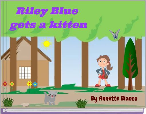 Riley Blue gets a kitten