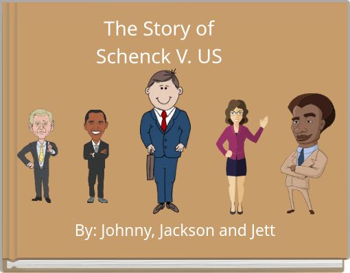 The Story of Schenck V. US