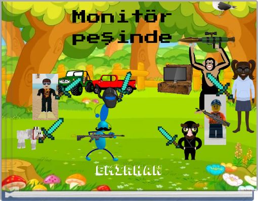 Monitör peşinde
