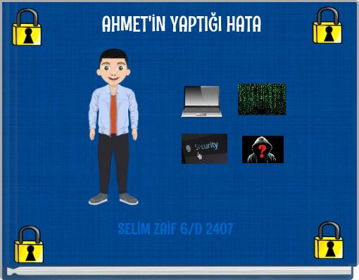 AHMET'İN YAPTIĞI HATA