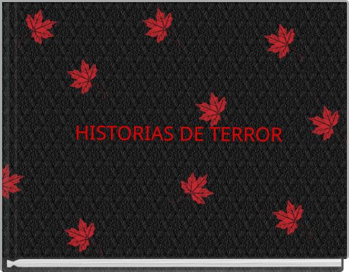 HISTORIAS DE TERROR