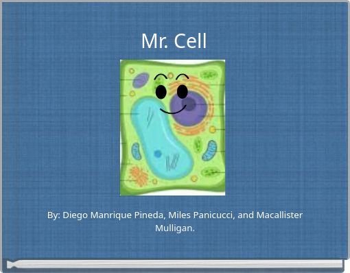 Mr. Cell