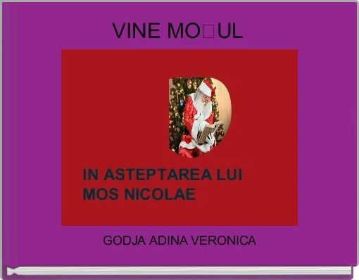 Front cover of 'VINE MOȘUL ' 