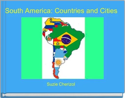 Book Cover for: South America: Countries and Cities 