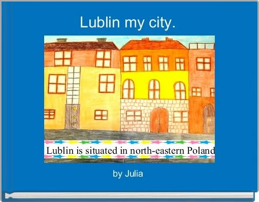 Lublin my city. 