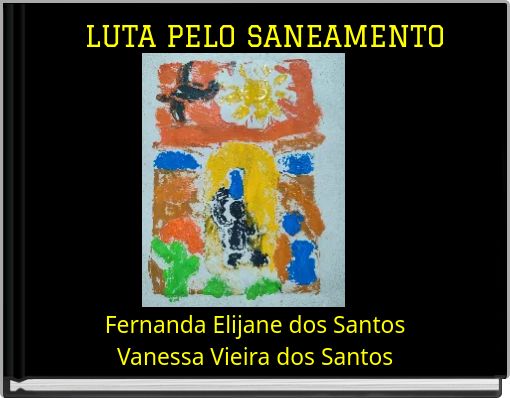 LUTA PELO SANEAMENTO