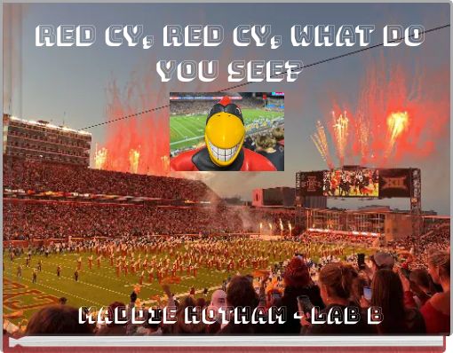 Red Cy, Red Cy, What Do You See?