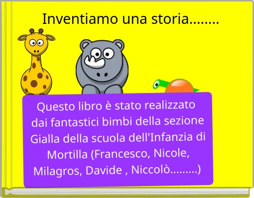 Inventiamo una storia........