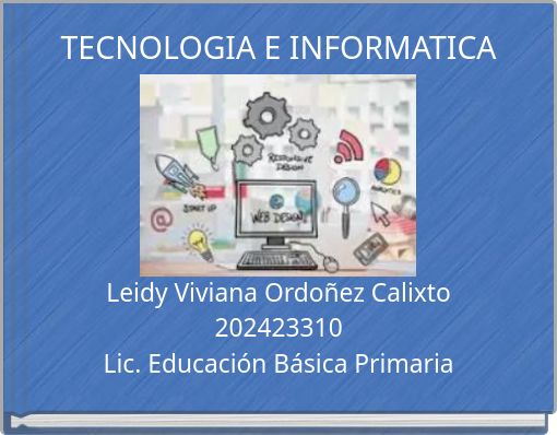 TECNOLOGIA E INFORMATICA