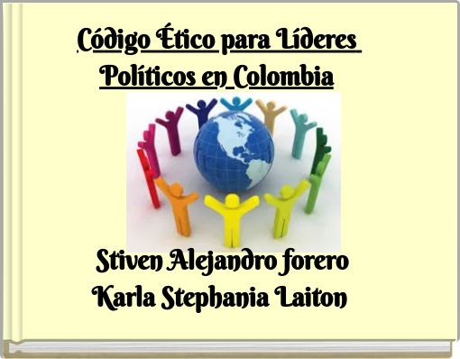 Código Ético para Líderes Políticos en Colombia