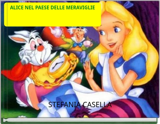 ALICE NEL PAESE DELLE MERAVIGLIE