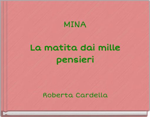 MINA La matita dai mille pensieri