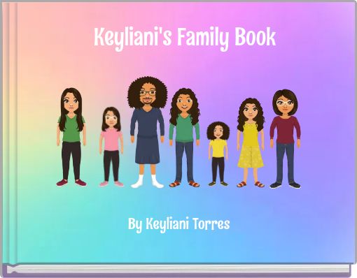 Keyliani's Family Book