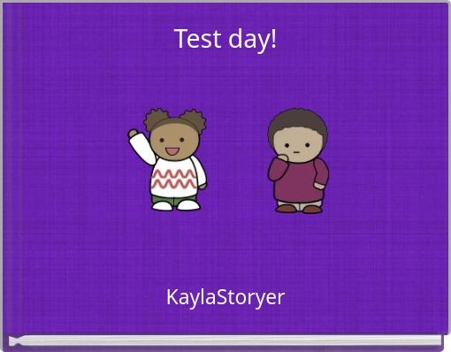 Book Cover for: Test day!