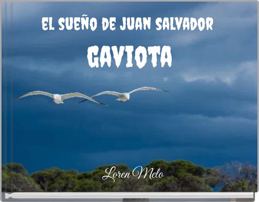 el sue&ntilde;o de juan salvador gaviota