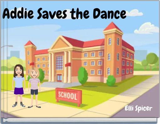 Front cover of 'Addie Saves the Dance' 