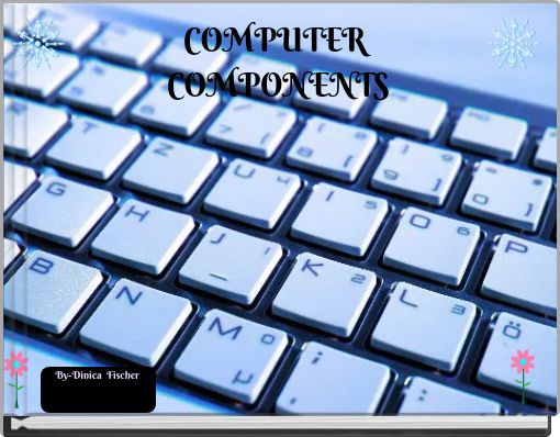 COMPUTER COMPONENTS