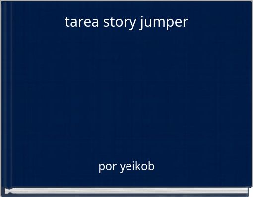 tarea story jumper