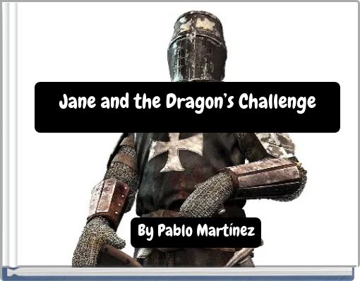Jane and the Dragon’s Challenge